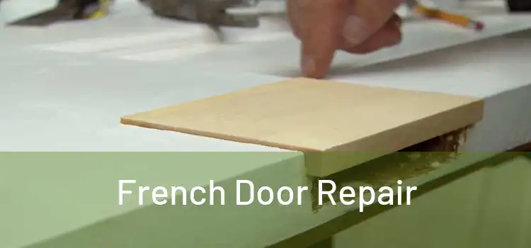 French Door Repair